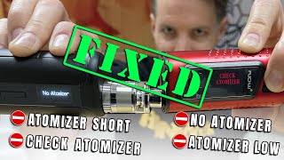 Check Atomizer  Atomizer Short  No Atomizer  Atomizer Low Error Messages Troubleshooting amp Fix [upl. by Nolubez]