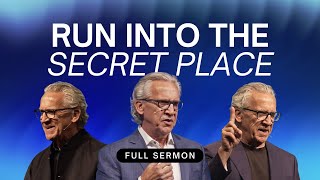 Find Safety Encouragement and Strength in the Presence of God  Bill Johnson Sermon Bethel Church [upl. by Alyos]