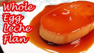 WHOLE EGG LECHE FLAN [upl. by Ajam]