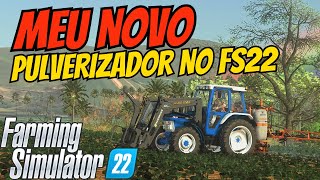 INCRÍVEL Conheça meu PULVERIZADOR NOVO no FS22 VEJA COMO Preparar a PULVERIZAÇÃO no SOJA [upl. by Neyut977]