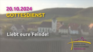 Ton repariert Liebt eure Feinde  mit Abendmahl  Gottesdienst am 20102024 [upl. by Annekim]