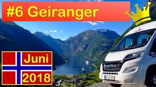 Norwegen Juni 2018  Folge 6 Geirangerfjord [upl. by Ecinerev936]