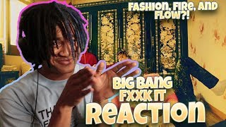 BIGBANG  ‘에라 모르겠다FXXK IT’ MV  REACTION [upl. by Eidoj]