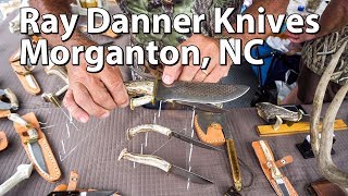 Ray Danner Knives  Morganton NC [upl. by Orpheus330]