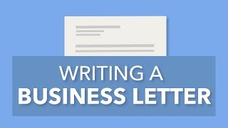 Writing a Formal Business Letter [upl. by Hettie763]