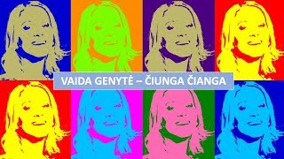 Vaida Genytė  Čiunga Čianga Official Lyric Video Daina Su Žodžiais [upl. by Earissed]