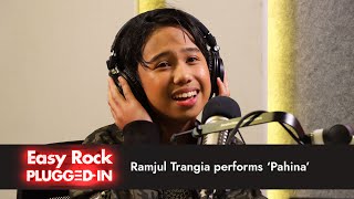 Ramjul Trangia performs Pahina  Easy Rock Plugged In [upl. by Alema]