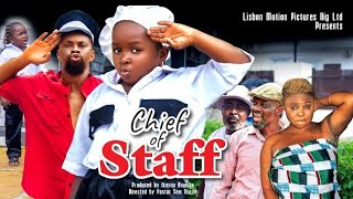 CHIEF OF STAFF SEASON 1 NEW HIT EBUBE OBIO EVAN OKORO 2023 LATEST NOLLYWOOD MOVIE [upl. by Eahsed]