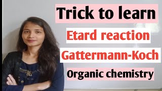 Trick to learn Etard Gattermann Koch reaction Class 12 organic chemistry [upl. by Rind]