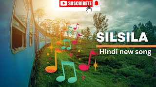 Silsila  Title Track by Tripty Sinha  Full Video Song [upl. by Nywg]