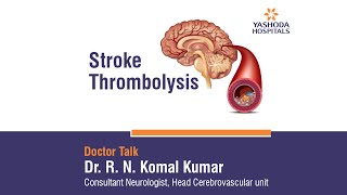 Stroke Thrombolysis  Dr R N Komal Kumar [upl. by Boyd835]