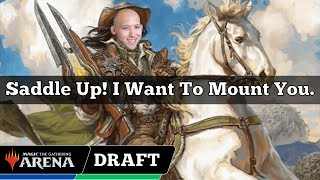 Saddle Up I Want To Mount You  Outlaws Of Thunder Junction Draft  MTG Arena [upl. by Netsew]