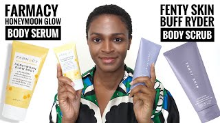 Fenty Skin Buff Ryder Review  Farmacy HoneyMoon Glow Body Serum Review [upl. by Ithaman729]