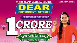 DEAR STORK SATURDAY WEEKLY DRAW DATE 02112024 NAGALAND STATE LOTTERIES LIVE FROM KOHIMA [upl. by Gav]