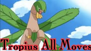 Tropius All Attacks amp Moves Pokemon [upl. by Elizabeth38]