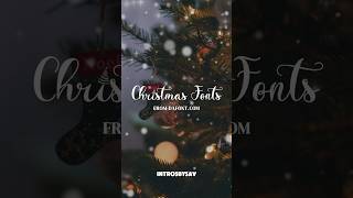 18 MustHave Christmas Fonts for Vlogmas 2024 🎄✨ ChristmasFonts Vlogmas2024 videoeditingtips [upl. by Perot]