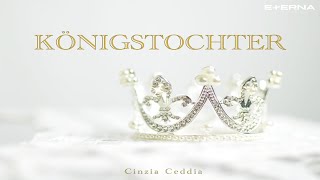 Königstochter  Cinzia Ceddia [upl. by Agnew808]