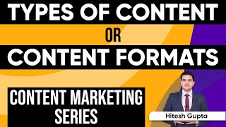 Types of Content  Content Formats  What is Content Type  Different Types of Content in Marketing [upl. by Sardella]