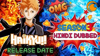 HaikyuU SEASON 3 Hindi Dubbed Latest Release Updates  HaikyuU SEASON 3 Hindi Dub Release Date [upl. by Euqina878]