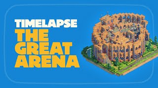 Wonderbox  The Great Arena Timelapse [upl. by Haikan850]