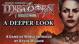 Mistborn House War A Deeper Look How to PlayStrategy [upl. by Bloom]