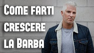 Curare e farti crescere la barba Anche da zero [upl. by Eiramacissej]