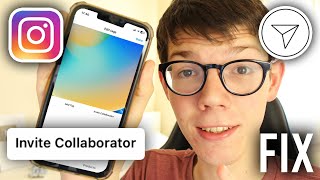 How To Fix Invite Collaborator Option Not Showing On Instagram  Full Guide [upl. by Adiaros]