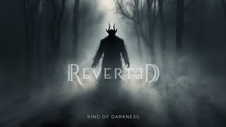 King Of Darkness  Reverted  Visualizer [upl. by Bob]