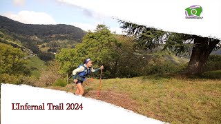 LInfernal Trail 2024  Ambiance [upl. by Irene102]