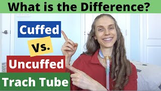 Cuffed vs Uncuffed Tracheostomy Tube What is the Difference [upl. by Inger]