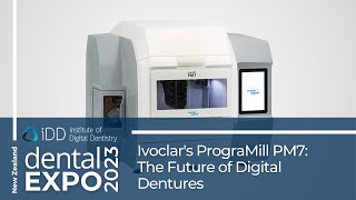 Ivoclars PrograMill PM7 The Future of Digital Dentures  NZ Dental Expo [upl. by Hazen831]