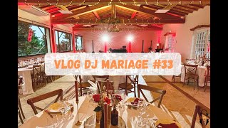 VLOG DJ MARIAGE 33  LA BASTIDE ROUGEPEYRE  AUDE 11 [upl. by Marelda]