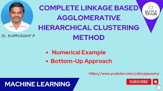 85 Complete Linkage based Agglomerative Hierarchical Clustering  Numerical Example2 [upl. by Lissi686]