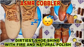 Asmr cobblerAsmr Shoe shine With Fire🔥 Very Dirtiest Shoe Transform ✨️you sleep Well W😴 [upl. by Nner]