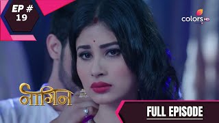 Naagin  Season 1  नागिन  Episode 19 [upl. by Airotcivairam]