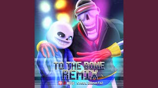 To the Bone Remix [upl. by Nanaj592]