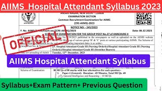 AIIMS Hospital Attendant Syllabus 2023  417 Post Hospital Attendant 2023 AIIMSHospitalAttendant [upl. by Sherrard]