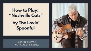 How To Play quotNashville Catsquot by Lovin Spoonful [upl. by Ikkin227]