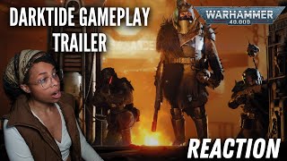 BAAM quotDARKTIDE GAMEPLAY TRAILER REACTIONquot  REACTION  WARHAMMER 40k [upl. by Anilat]