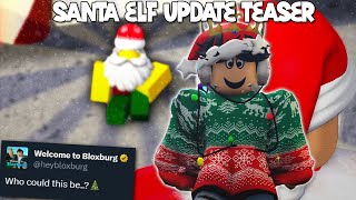 ANOTHER NEW BLOXBURG UPDATE TEASER SANTA ELF IS COMING [upl. by Fanny]