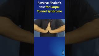 Shorts 68 The Phalen test and reverse Phalen test  Provocative tests for Carpal Tunnel Syndrome [upl. by Aryan283]