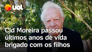 Cid Moreira passou os últimos anos de vida brigado com os filhos por herança entenda o caso [upl. by Manvil]