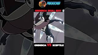 GRENINJA SKULL EDIT  GRENINJA VS SCEPTILE  ASH VS SAWYER  POKEMON  SHORT [upl. by Enamrej411]