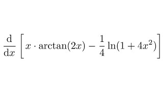 Derivative of xarctan2x  14ln14x2 [upl. by Addi806]