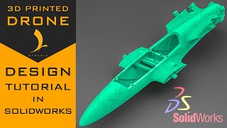 DIY 3D Printed Drone Design In SolidWorks Part 5 Structure  Fuselage [upl. by Euridice]