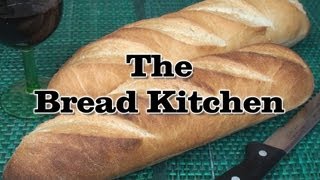 French Baguette Recipe in The Bread Kitchen [upl. by Noach]