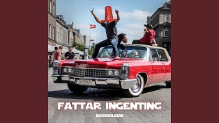 FATTAR INGENTING [upl. by Attekram]