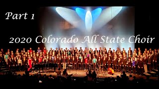 2020 Colorado All State Choir  Part 1 [upl. by Mirabelle224]