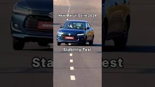 New Dzire 2024 Stability Test 😳 dzire2024 marutisuzukidzire dzire cars automobile maruti [upl. by Ahsenhoj]