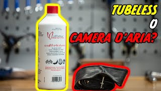 Meglio tubeless o camera daria [upl. by Edy]